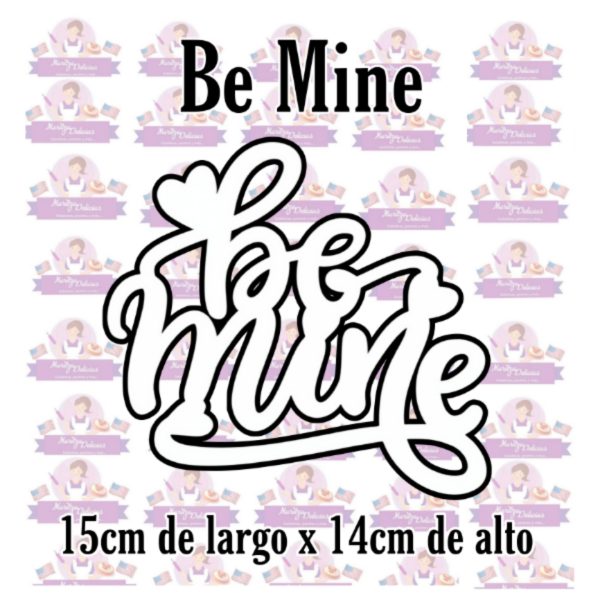 Be Mine